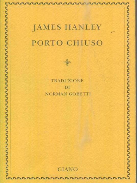 Porto chiuso - James Hankey - 2