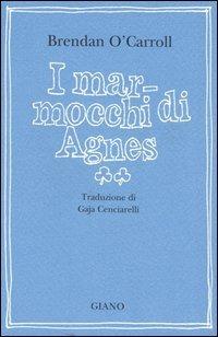 I marmocchi di Agnes - Brendan O'Carroll - copertina