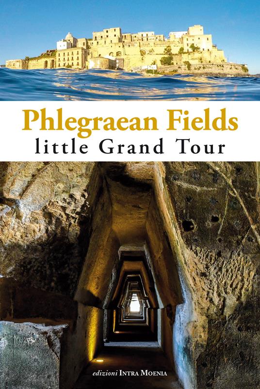 Phlegraean Fields. Little grand tour - Attilio Wanderlingh - copertina
