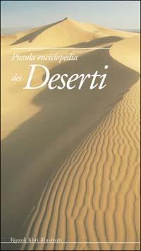 Piccola enciclopedia dei deserti - Jean-Loïc Le Quellec,Guy Barthélemy - copertina