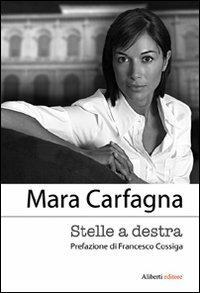 Stelle a destra - Mara Carfagna - copertina