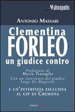 Clementina Forleo. Un giudice contro