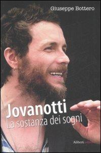 Jovanotti. La sostanza dei sogni - Giuseppe Bottero - copertina