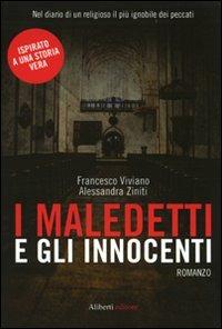 I maledetti e gli innocenti - Francesco Viviano,Alessandra Zinniti - copertina