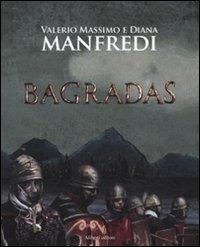 Bagradas - Valerio Massimo Manfredi,Diana Manfredi - copertina