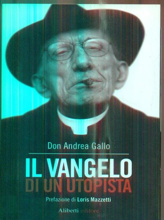 Il Vangelo di un utopista - Andrea Gallo - copertina