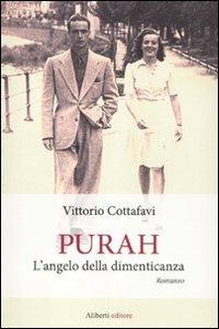 Purah. L'angelo della dimenticanza - Vittorio Cottafavi - copertina