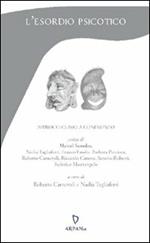 L'esordio psicotico. Approcci clinici a confronto