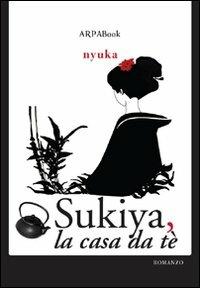 Sukiya, la casa da tè - Nyuka - copertina
