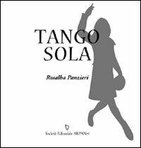Tango sola - Rosalba Panzieri - copertina