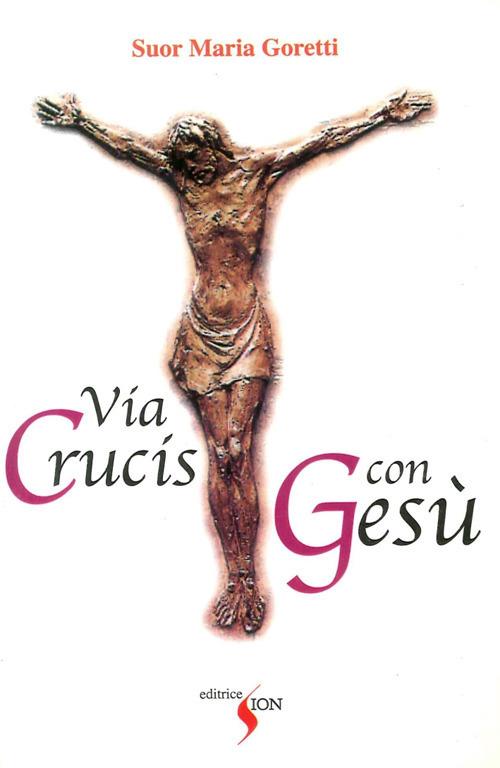 Via crucis con Gesù - Maria Goretti - copertina