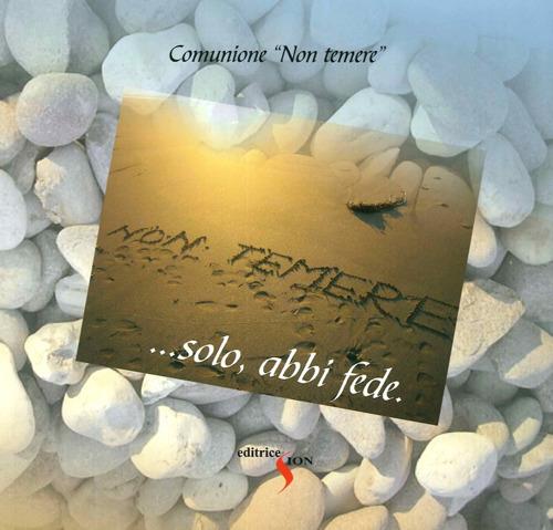 Non temere... solo abbi fede - copertina