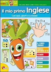 Il mio primo inglese. Libro Carotina maxi. Con gadget - copertina