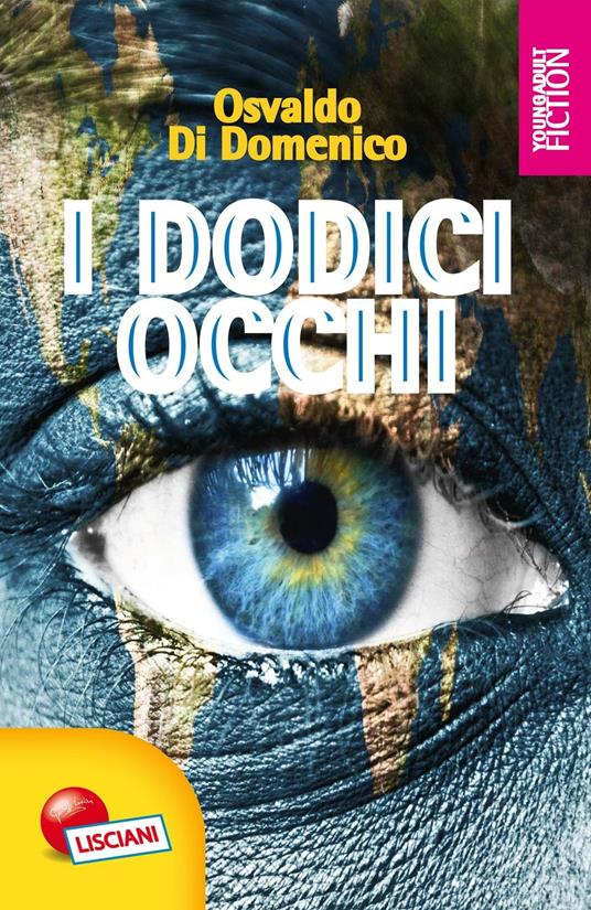 I dodici occhi - Osvaldo Di Domenico - copertina