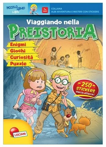 Viaggiando nelle preistoria. Ediz. illustrata - copertina