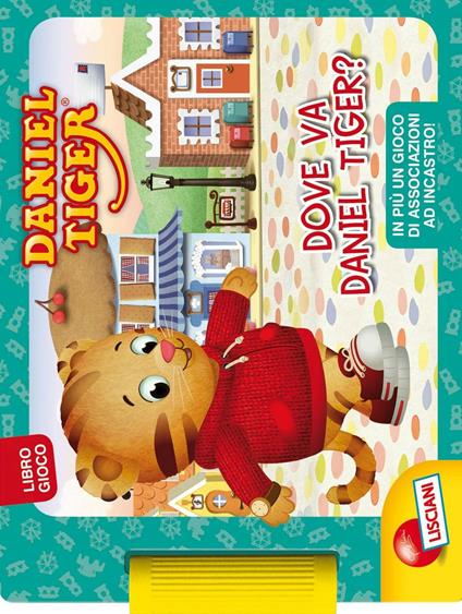 Dove va Daniel Tiger? Libro gioco - copertina