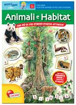 Il quaderno degli animali e degli ambienti. Ediz. illustrata