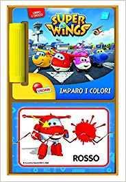 Imparo I Colori. Super Wings. Librogioco. Ediz. Illustrata - 2