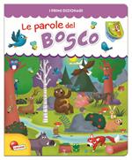 Le parole del bosco. Ediz. illustrata