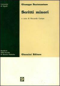 Scritti minori - Giuseppe Santonastaso - copertina