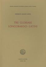 Tre glossari longobardo-latini