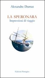 La Speronara. Impressioni di viaggio