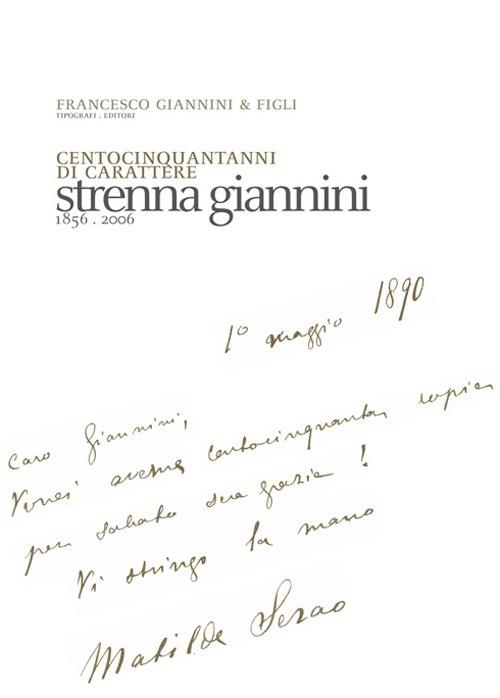 Centocinquant'anni di carattere. Strenna Giannini 1856-2006 - copertina