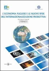L'economia pugliese e le nuove sfide dell'internazionalizzazione produttiva - Francesco Saverio Coppola,Paolo Guerrieri - copertina