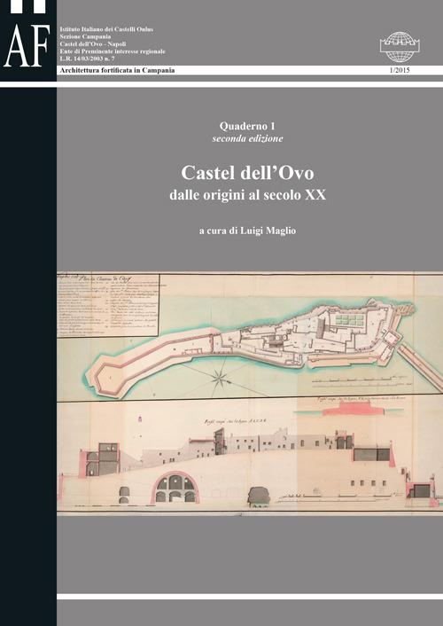Castel dell'Ovo. Dalle origini al secolo XX - copertina