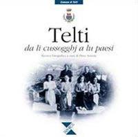 Telti. Da li cussogghj a lu paesi - copertina