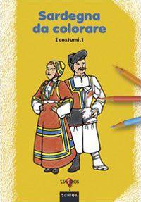 Sardegna da colorare. Vol. 1: I costumi - Mammalapis - copertina