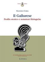 Il gallurese. Profilo storico e notazioni filologiche