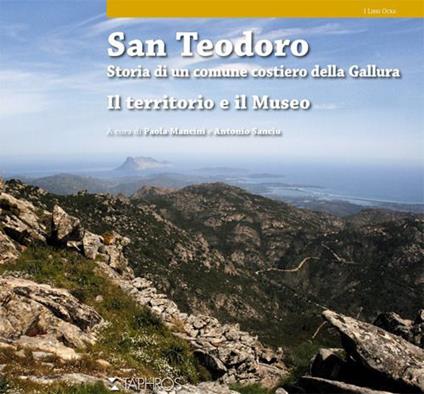 San Teodoro. Storia di un comune costiero della Gallura. Il territorio e il museo - copertina