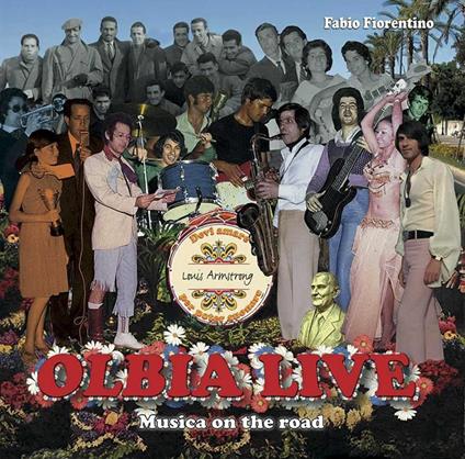 Olbia live. Musica on the road. Nuova ediz. - Fabio Fiorentino - copertina