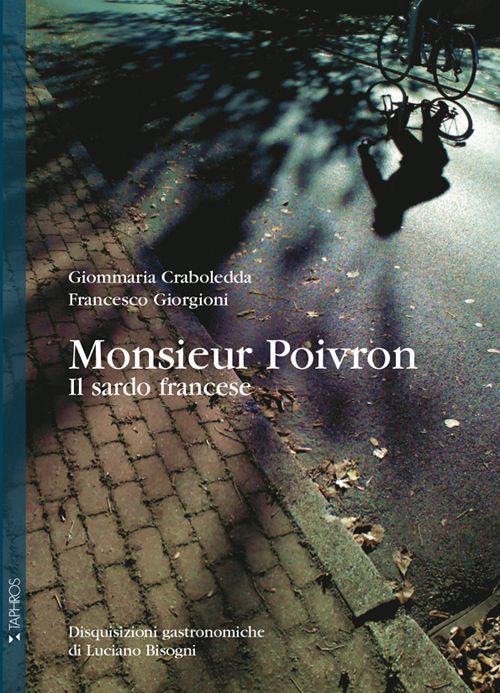 Monsieur Poivron, il sardo francese - Giommaria Craboledda,Francesco Giorgioni - copertina