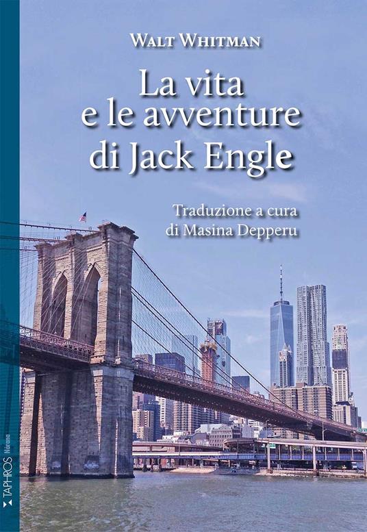 La vita e le avventure di Jack Engle - Walt Whitman - copertina