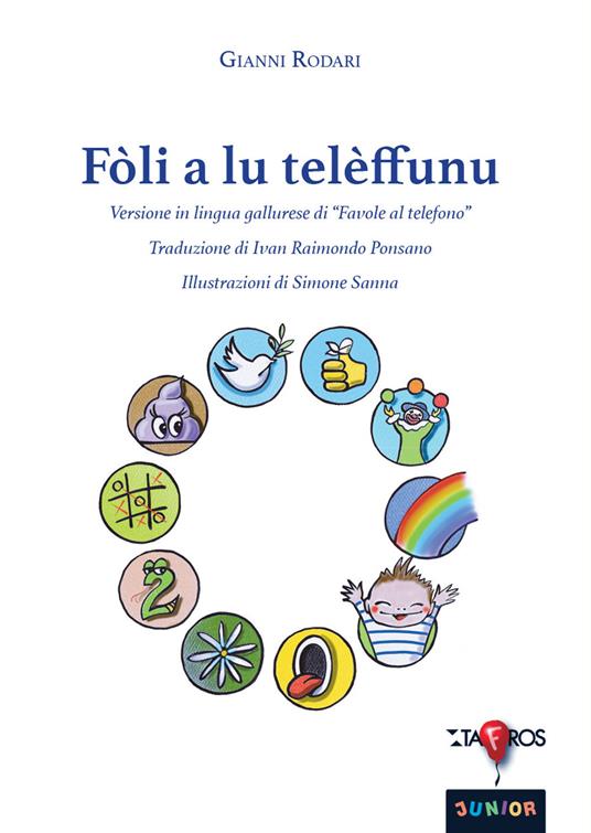 Fòli a lu telèffunu. Versione in lingua gallurese di «Favole al telefono». Ediz. bilingue - Gianni Rodari - copertina