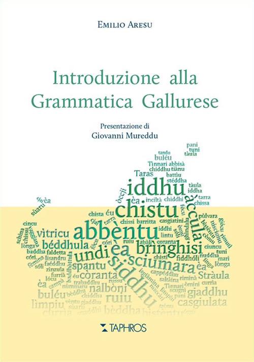Introduzione alla grammatica gallurese - Emilio Aresu - copertina