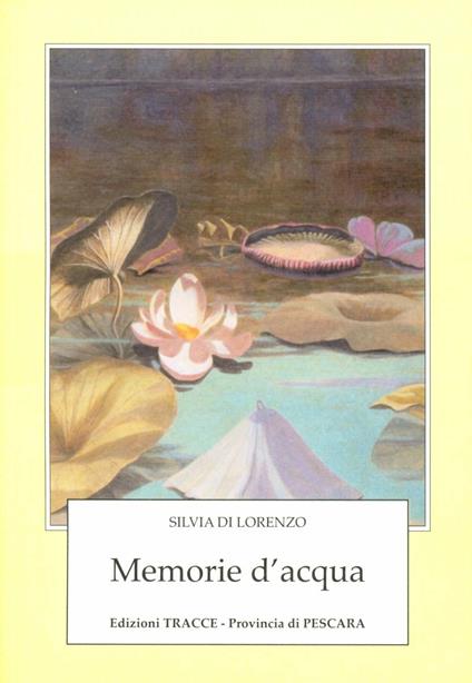 Memorie d'acqua - Silvia Di Lorenzo - copertina