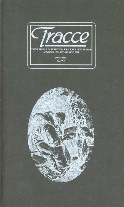 Tracce vol. 62-63 - Carlo Lizza,Daniele Cavicchia,Cristanziano Serricchio - copertina