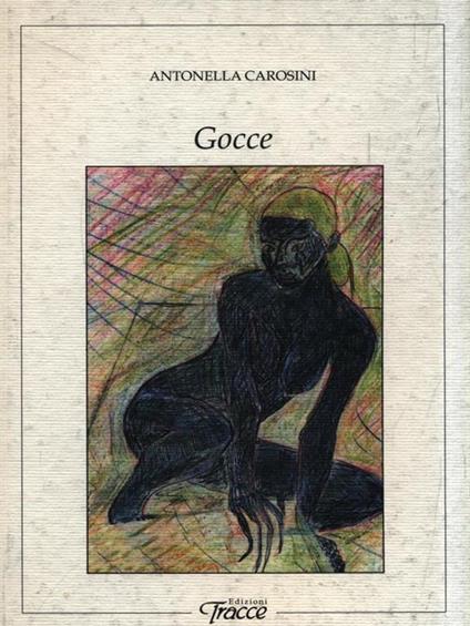 Gocce - Antonella Carosini - copertina