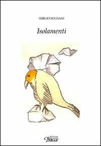 Isolamenti - Sergio Soldani - copertina