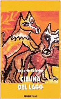 Cielima del lago - Roberto Boldrini - copertina