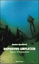 Dispositivo amplatzer. Diario d'immersioni