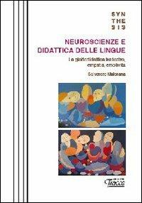 Neuroscienze e didattica delle lingue. La glottodidattica fra teatro, empatia, emotività - Salvatore Maiorana - copertina