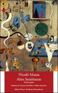 Altre sembianze. Poesie sparse - Nicolò Mazza - copertina