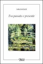 Fra passato e presente
