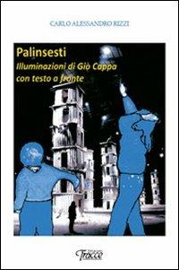 Palinsesti. Illuminazioni di Giò Cappa - Carlo A. Rizzi - copertina