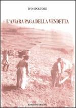 L' amara paga della vendetta