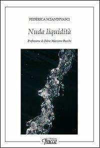 Nuda liquidità - Federica Sciandivasci - copertina